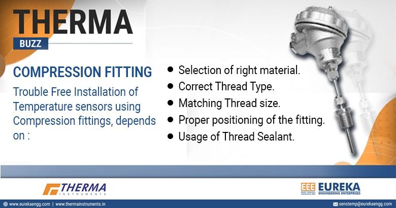 Things to Remember while installing Thermocouples and RTDs with Compression Fitting